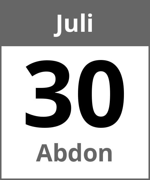 Feiertag Abdon Juli 30.7.