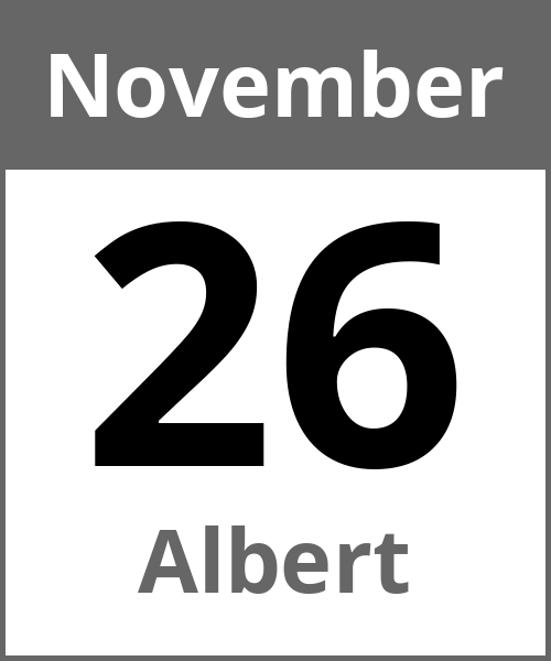 Feiertag Albert November 26.11.