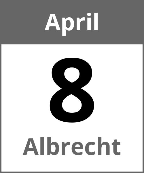 Feiertag Albrecht April 8.4.