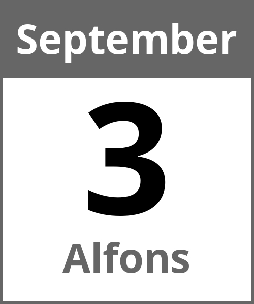 Feiertag Alfons September 3.9.