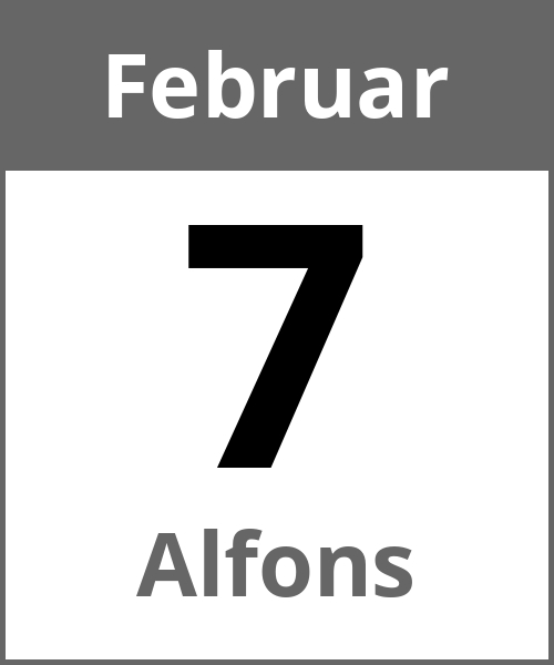 Feiertag Alfons Februar 7.2.