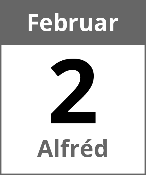 Feiertag Alfréd Februar 2.2.