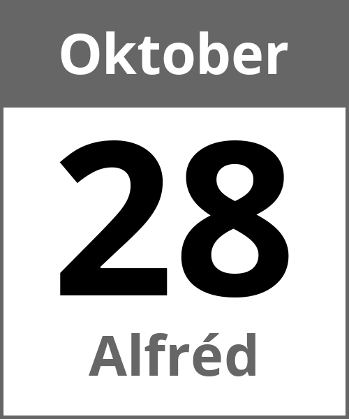 Feiertag Alfréd Oktober 28.10.