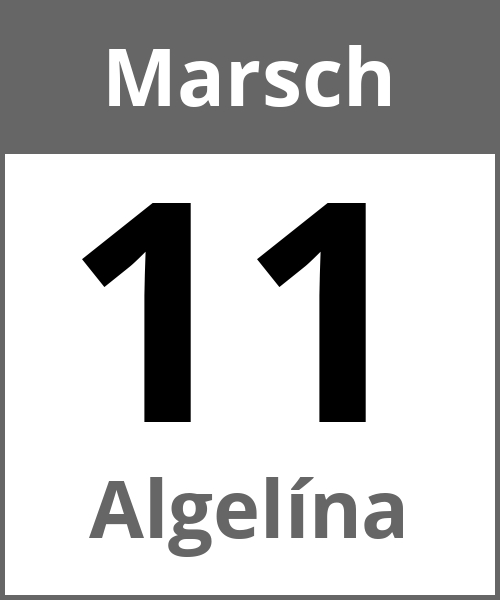 Feiertag Algelína Marsch 11.3.