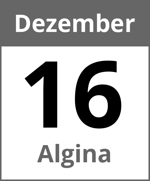 Feiertag Algina Dezember 16.12.