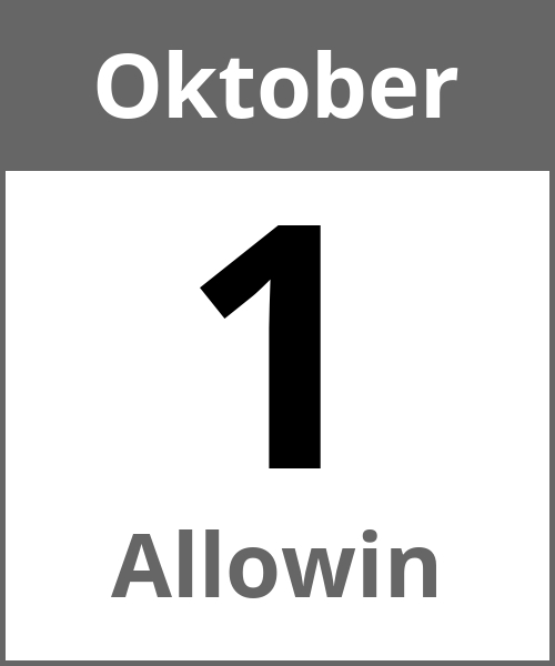 Feiertag Allowin Oktober 1.10.