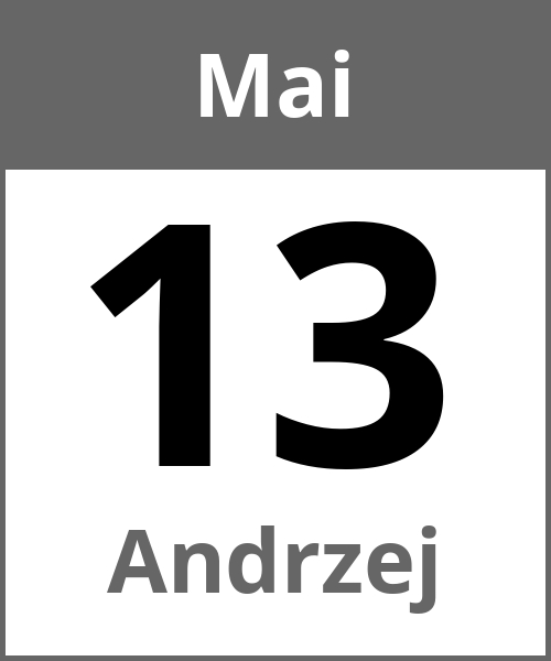 Feiertag Andrzej Mai 13.5.