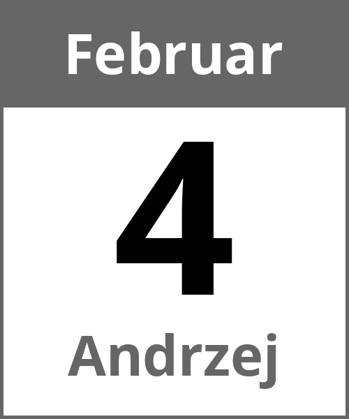 Feiertag Andrzej Februar 4.2.