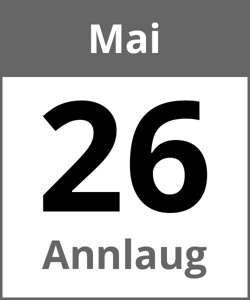 Feiertag Annlaug Mai 26.5.