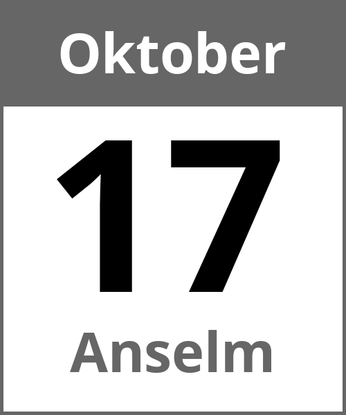 Feiertag Anselm Oktober 17.10.