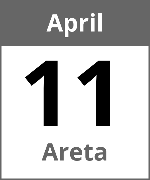 Feiertag Areta April 11.4.