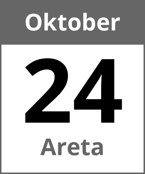 Feiertag Areta Oktober 24.10.