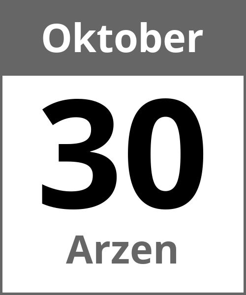 Feiertag Arzen Oktober 30.10.