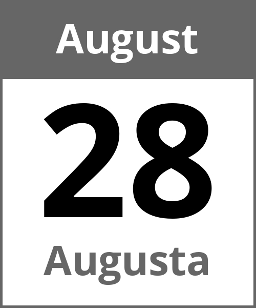 Feiertag Augusta August 28.8.