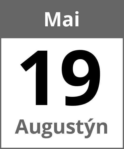 Feiertag Augustýn Mai 19.5.