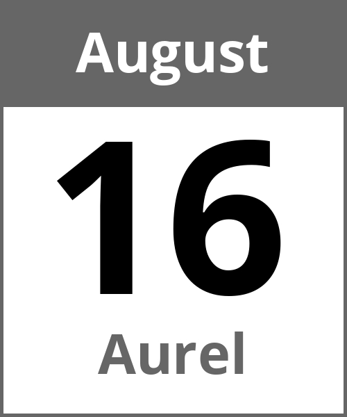 Feiertag Aurel August 16.8.