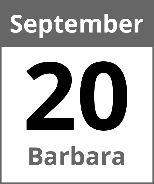 Feiertag Barbara September 20.9.