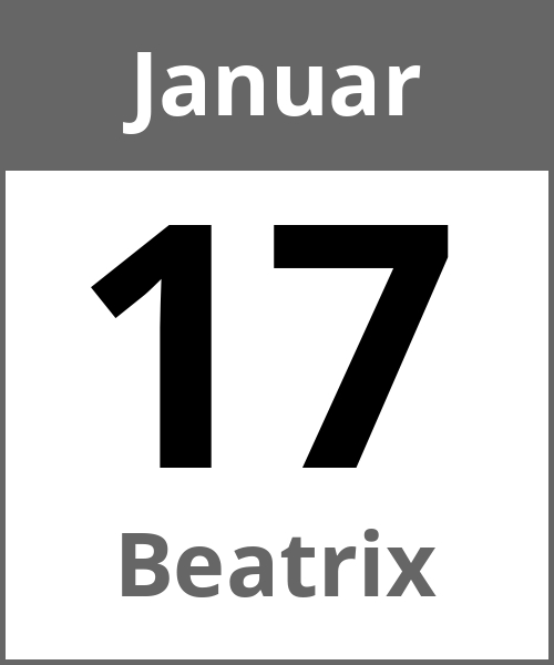 Feiertag Beatrix Januar 17.1.