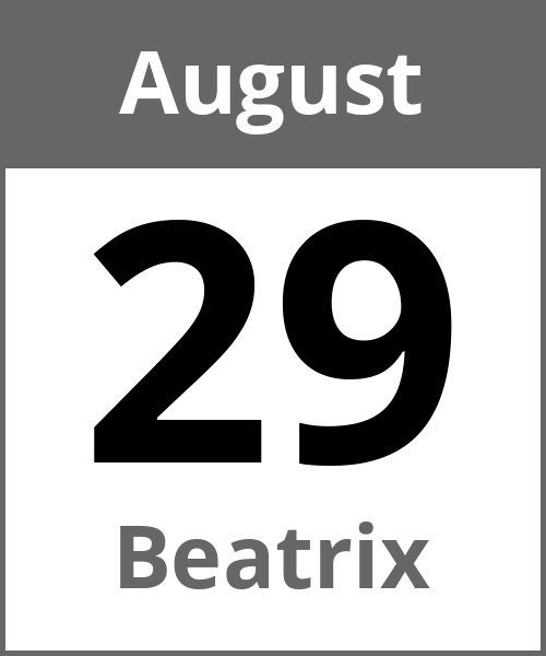 Feiertag Beatrix August 29.8.