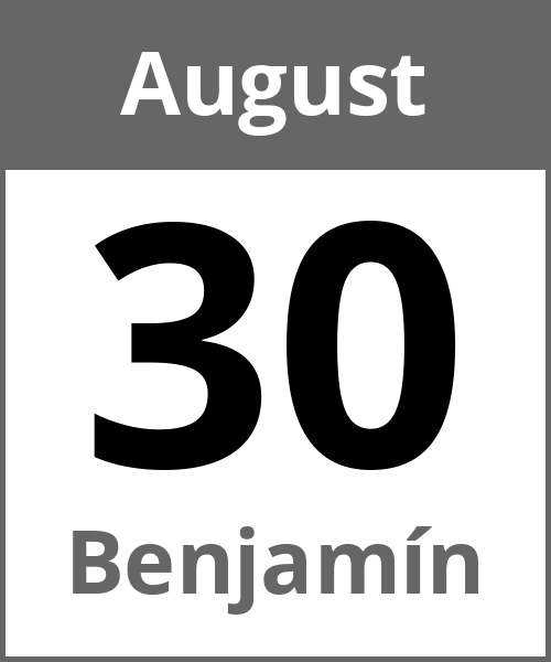 Feiertag Benjamín August 30.8.