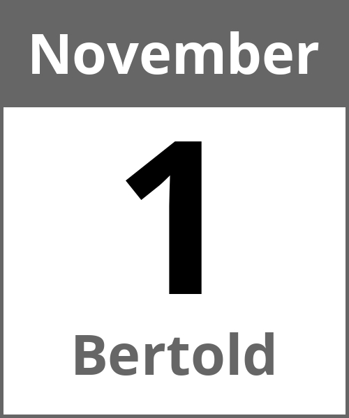 Feiertag Bertold November 1.11.