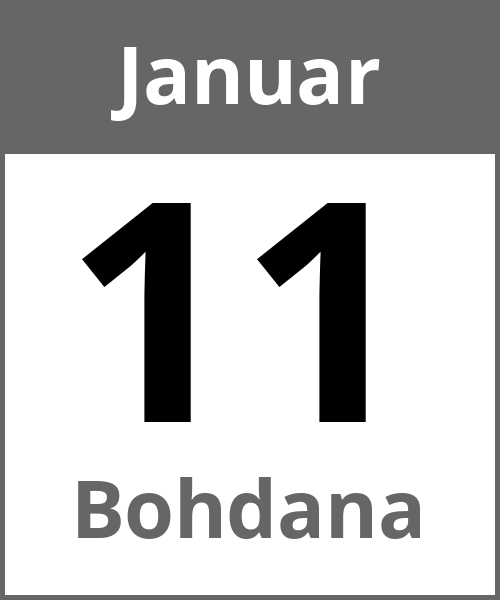 Feiertag Bohdana Januar 11.1.