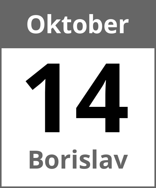 Feiertag Borislav Oktober 14.10.