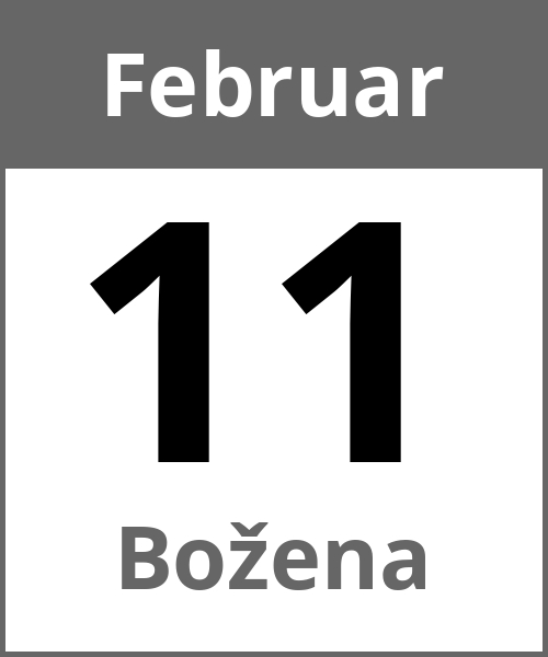 Feiertag Božena Februar 11.2.