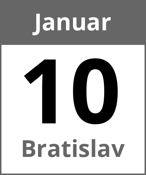 Feiertag Bratislav Januar 10.1.