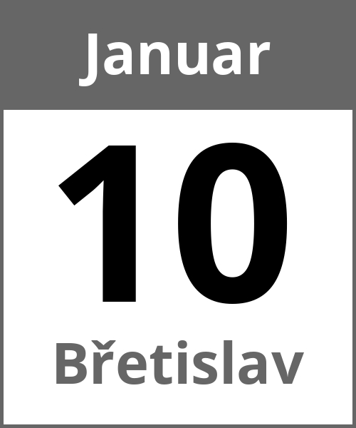 Feiertag Břetislav Januar 10.1.