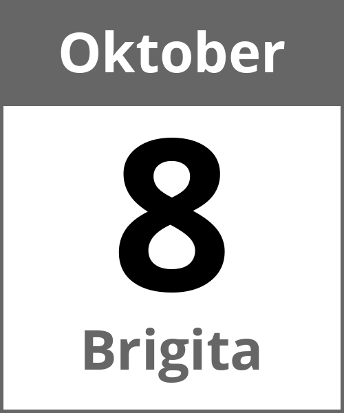 Feiertag Brigita Oktober 8.10.