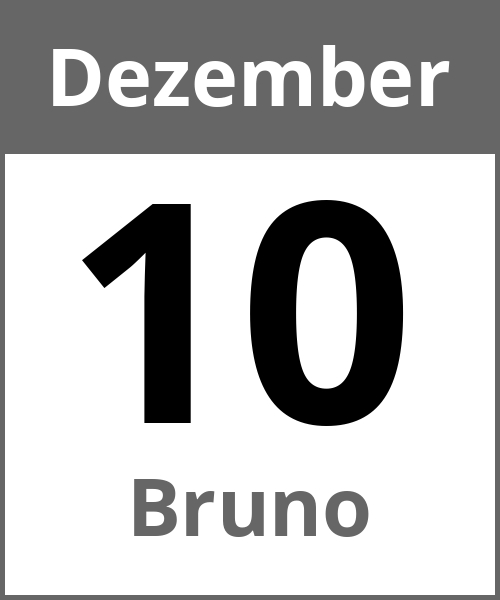 Feiertag Bruno Dezember 10.12.