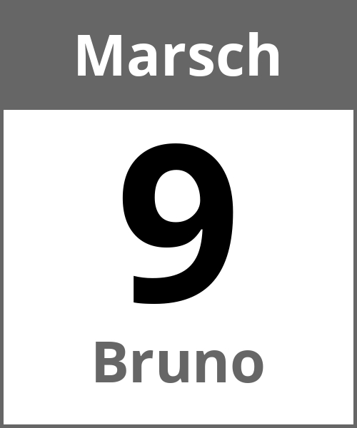 Feiertag Bruno Marsch 9.3.