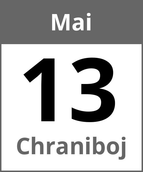 Feiertag Chraniboj Mai 13.5.