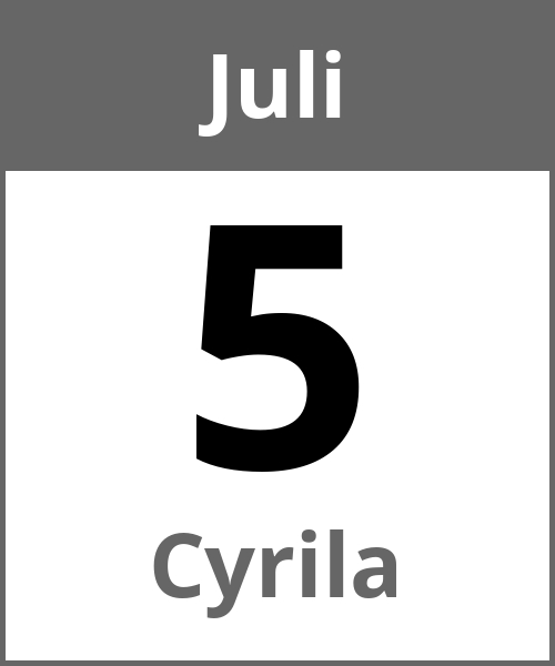 Feiertag Cyrila Juli 5.7.