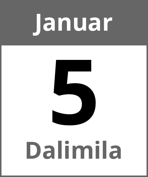 Feiertag Dalimila Januar 5.1.