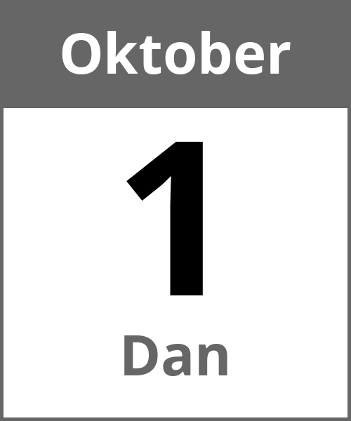 Feiertag Dan Oktober 1.10.