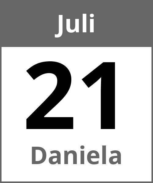 Feiertag Daniela Juli 21.7.