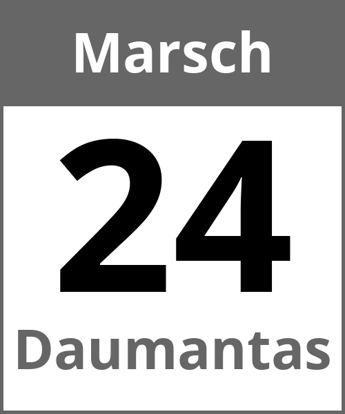 Feiertag Daumantas Marsch 24.3.