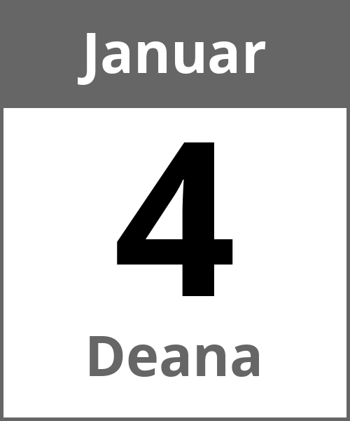 Feiertag Deana Januar 4.1.