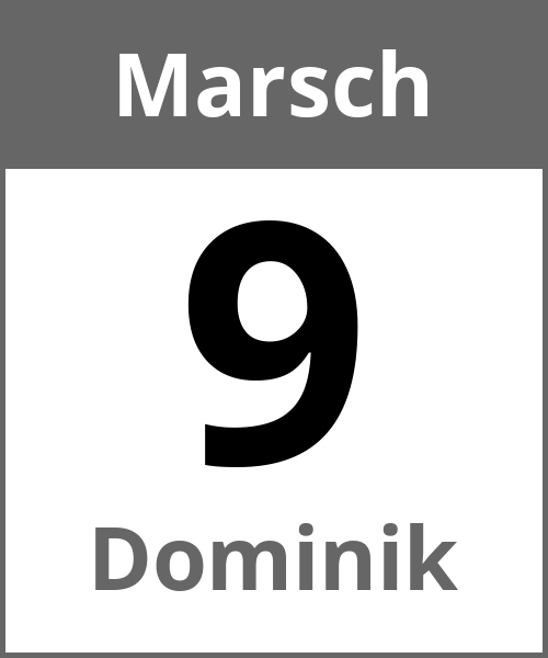 Feiertag Dominik Marsch 9.3.