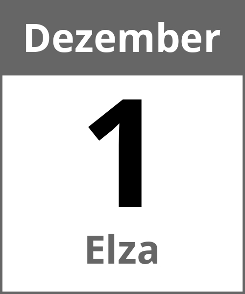 Feiertag Elza Dezember 1.12.