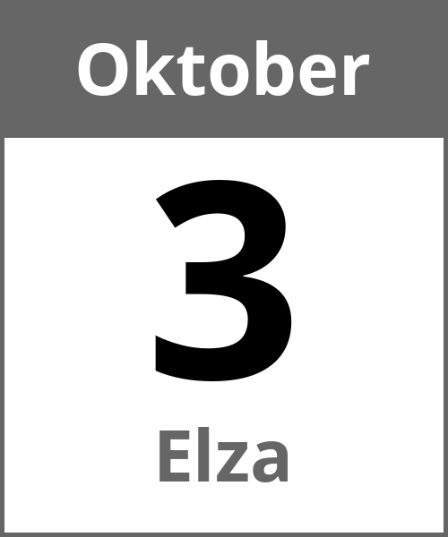 Feiertag Elza Oktober 3.10.