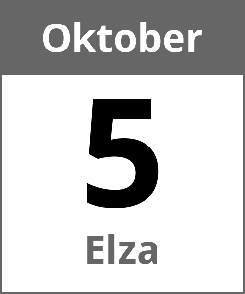 Feiertag Elza Oktober 5.10.