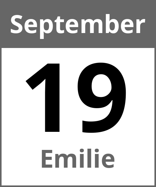 Feiertag Emilie September 19.9.