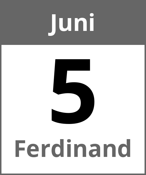 Feiertag Ferdinand Juni 5.6.