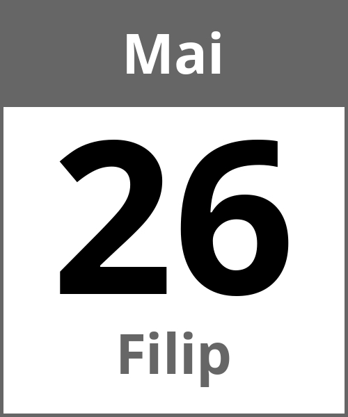 Feiertag Filip Mai 26.5.