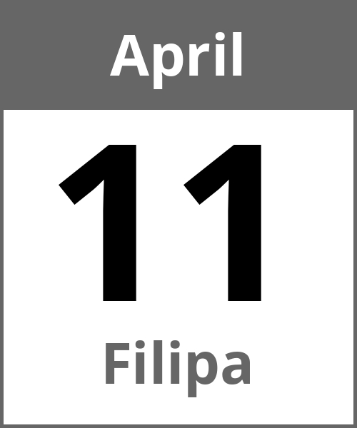 Feiertag Filipa April 11.4.