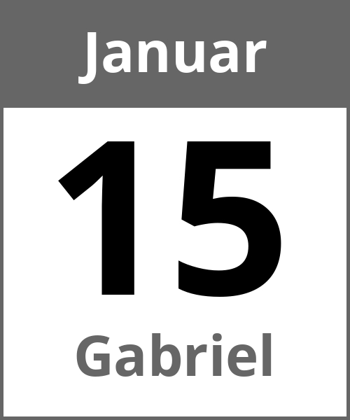 Feiertag Gabriel Januar 15.1.