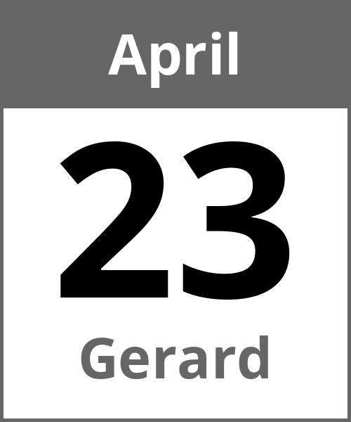 Feiertag Gerard April 23.4.